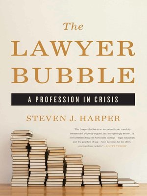 The Lawyer Bubble - ebook